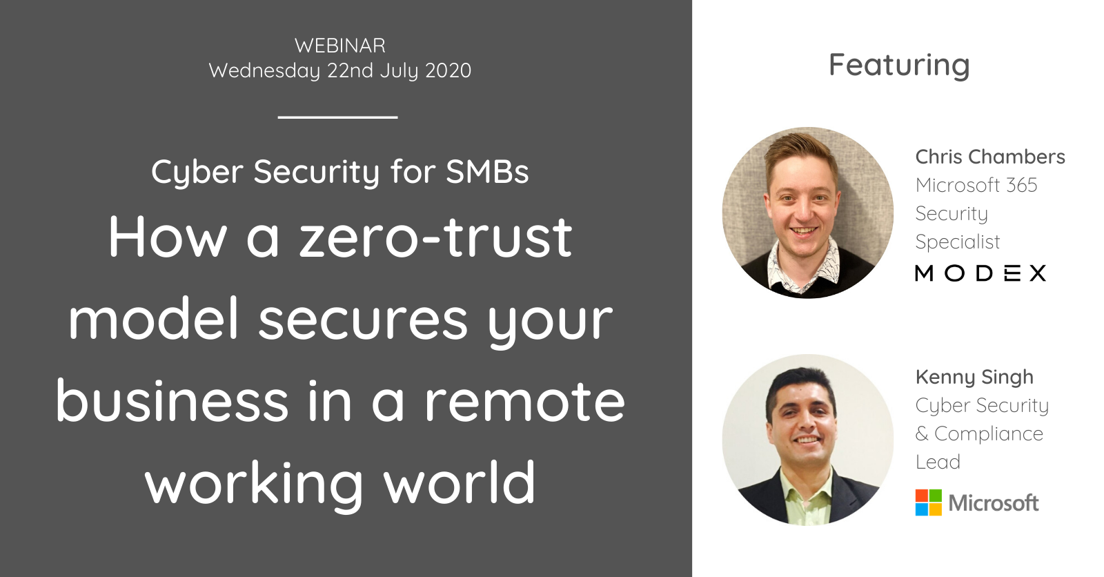 Event banner: How a zero-trust model secures your business in a remote working world featuring a photo of two male presenters, Chris Chambers from MODEX and Kenny Singh from Microsoft